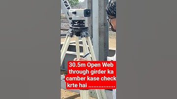 OWG 30.5m ka camber kase check krte hai #bridge#train#road#travel#work#shorts#tranding#video#all#jk