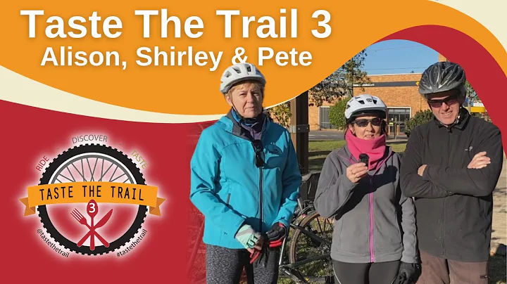Taste The Trail Interview  (Alison, Shirley & Pete)