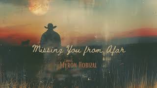 Missing You From Afar