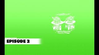 The Pod | Episode 2