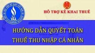 Phần mềm hỗ trợ quyết toán thuế thu nhập cá nhân (TNCN)