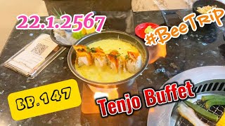 (EP.147) Tenjo Sushi & Yakiniku Premium Buffet (Central Plaza Rama 3) | 22.1.2567 #BeeTrip