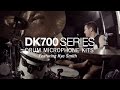 Samson dk700 series product overviewdemo featuring kye smith
