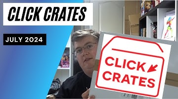 Click Crates Unboxing July 2024