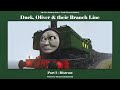 NWR NRS - Duck, Oliver and their Branch Line Part 1: Distrust