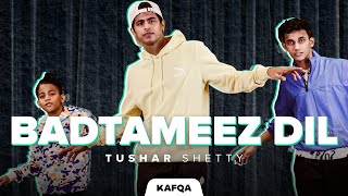 Badtameez Dil | Tushar Shetty Dance Choreography