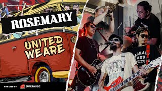 Rosemary | Live at United We Are 2022 - Subang