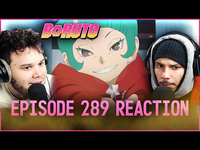 Boruto Episode 289 REACTION