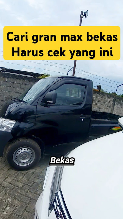 Sebelum Beli Gran Max Bekas , cek Katalisator