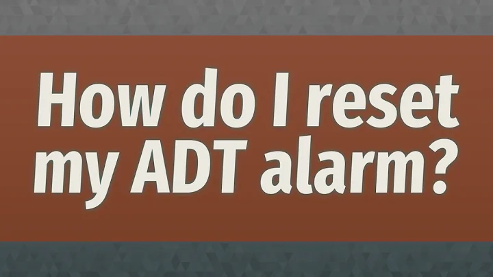 How do I reset my ADT alarm?