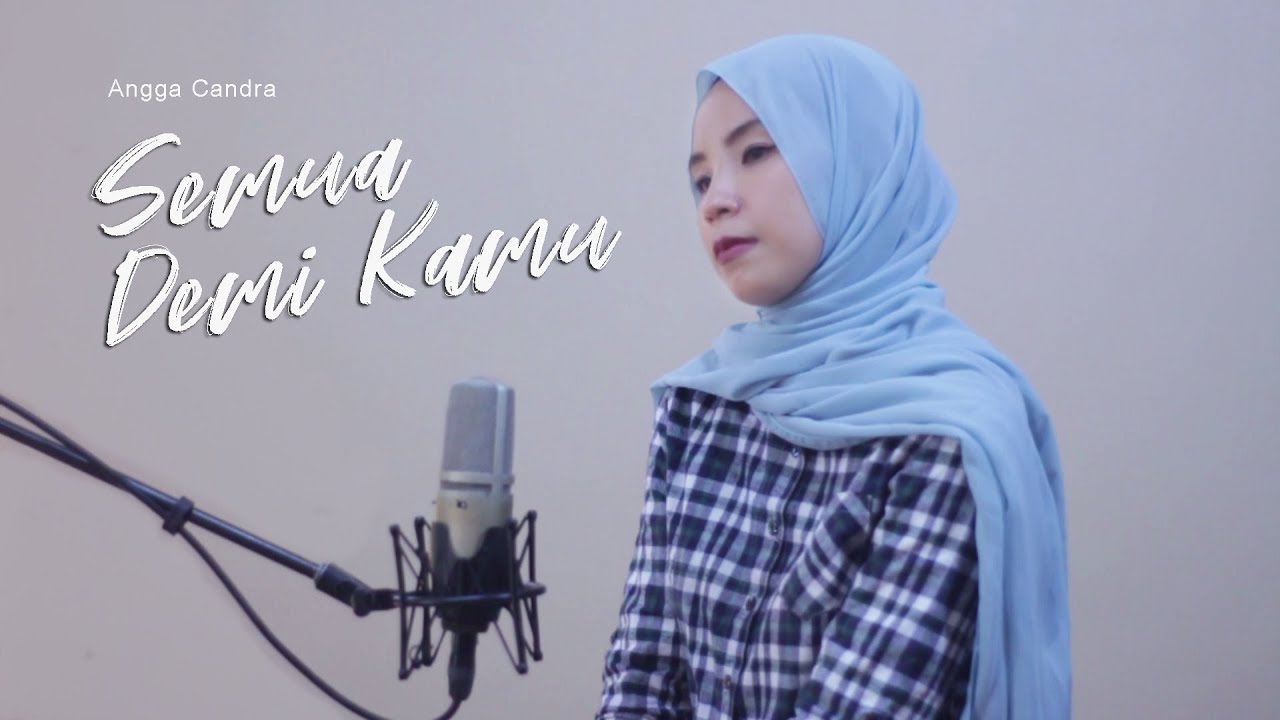 Semua Demi Kamu - Angga Candra ( Evi Susilawati Cover ) Pemenang ke 2 Cover Song Competition