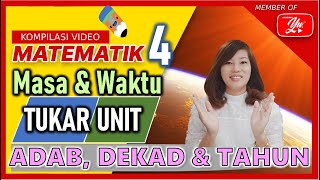 MATEMATIK | TAHUN 4 | MASA & WAKTU ǀ MENUKAR UNIT MELIBATKAN ABAD, DEKAD & TAHUN  #tutorialmatematik