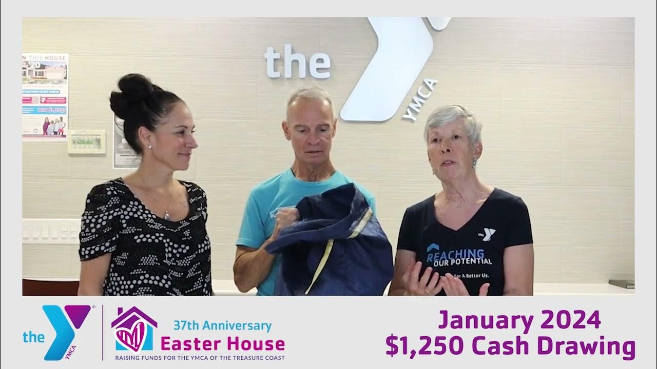 YMCA Easter House Monthly 1,250 Cash Drawing for January 2024 YouTube YMCA Easter House Monthly 1,250 Cash Drawing for January 2024 YouTube