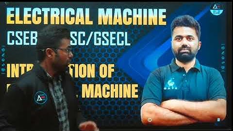 Electrical Machine Start from Tomorrow 7 am | CSEB/UPPSC/GSECL