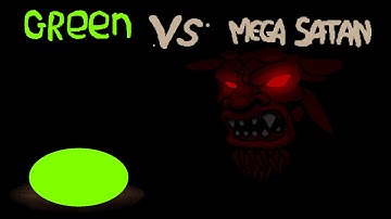 Mega Satan VS the 