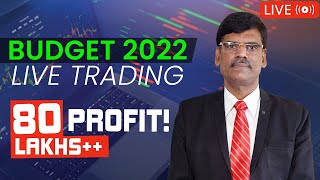 Budget 2022 LIVE TRADING by P R Sundar  Final Hour