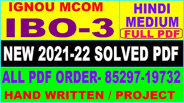 ibo 3 solved assignment 2021-22 / ibo 3 solved assignment in hindi / ignou ibo 3 pdf