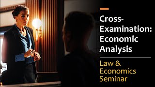 Cross-examination & Eyewitness Testimony - Law & Economics Perspecive