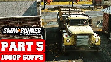 SnowRunner Gameplay Walkthrough Part 5 - No Commentary (PC Ultra Settings)