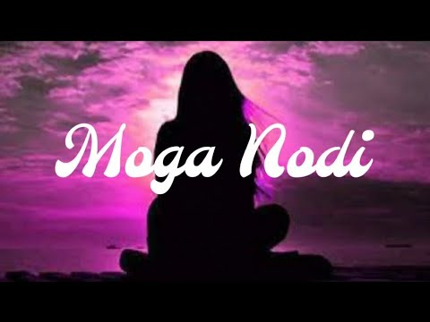 MOGA NODI BADAGA SONG