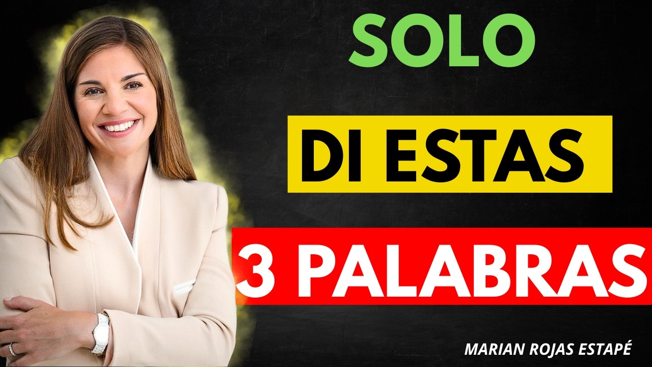 SOLO DI ESTAS 3 PALABRAS Y ATRAERÁS A TODAS LAS MUJERES | Marian Rojas Estapé