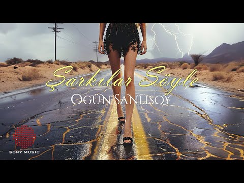 Ogün Sanlısoy - Şarkılar Söyle