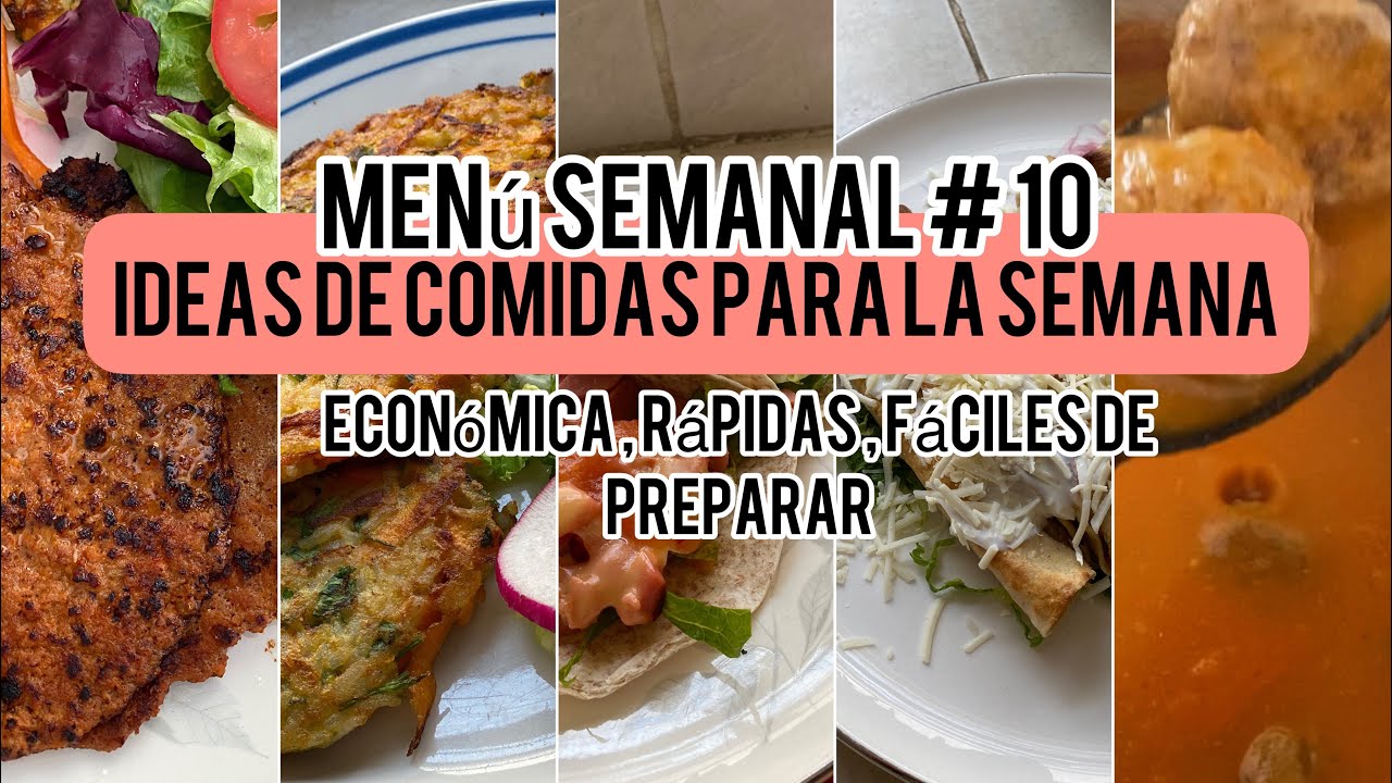 Menú semanal #10 comidas económicas rápidas y fáciles de preparar con ...