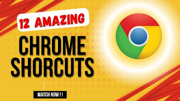 🚀 12 Google Chrome Shortcuts You MUST Know in 2025!