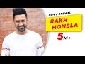Gippy Grewal - Rakh Honsla