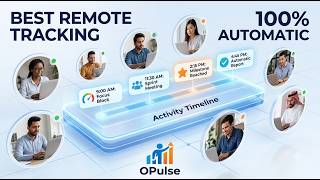 Best Remote Team Tracking Software | Automatic Attendance & Productivity by OPulse