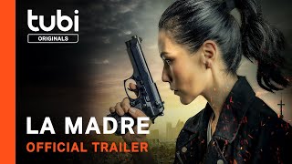 La Madre |  Trailer | A Tubi Original