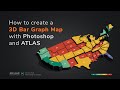 How to create a 3D bar graph map in Photoshop using ATLAS plug-in + free U.S. map template