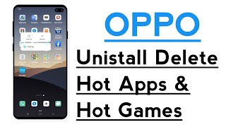 How To Uninstall/Remove/Delete OPPO Hot Apps And Hot Games/Hot Apps & Games Kaise Delete Karen OPPO screenshot 5