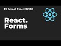 React. Forms