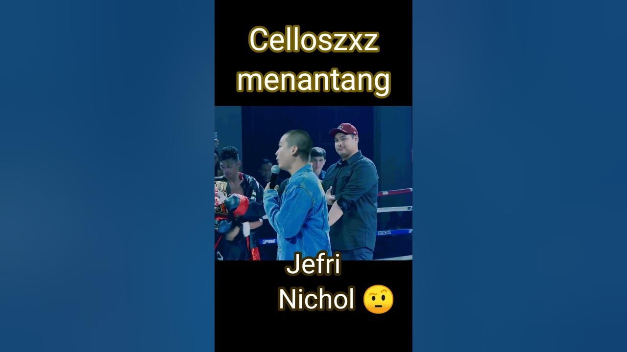 Celloszxz tantang Jefri Nichol YouTube
