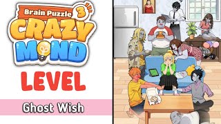 Brain Puzzle 3 Crazy Mind Level 119 Ghost Wish Walkthrough
