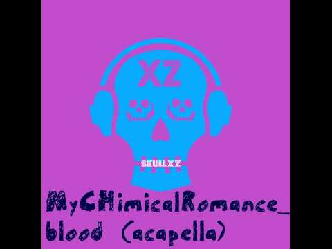  My chimical romance_blood acapella studio vocals only DIY