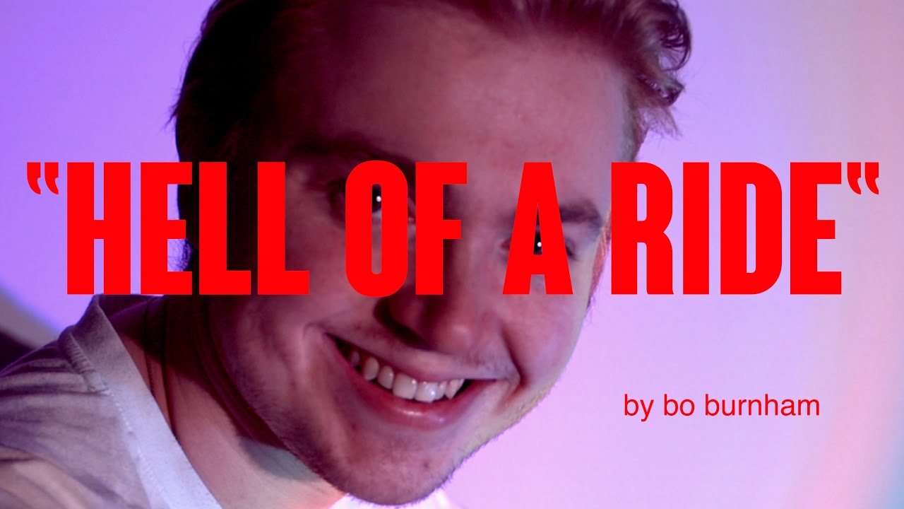 Hell of a Ride - Bo Burnham (Cover) Hell of a Ride - Bo Burnham (Cover)