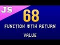 Creating function with return value in javascript  68