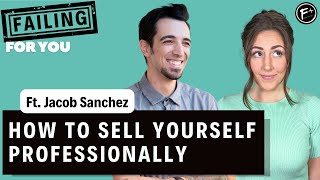 How To Sell Yourself Professionally