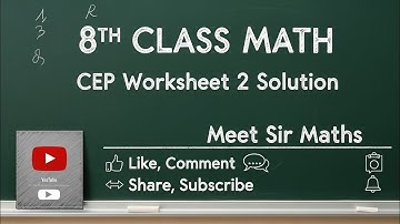 8th Class Math CEP Worksheet 2 Solution #pseb #education #cep #worksheet @MeetSirMaths 