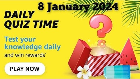 Amazon Daily Quiz Time Answers Today | Amazon Quiz Today | Amazon Quiz Answers Today | 8 Jan. 2024