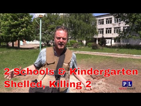 2 Schools and a kindergarten Shelled Killing At Least 2 in Donetsk