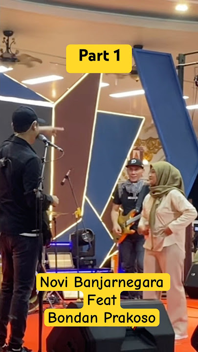 Novi Banjarnegara Feat Bondan Prakoso || Bunga - Part 1