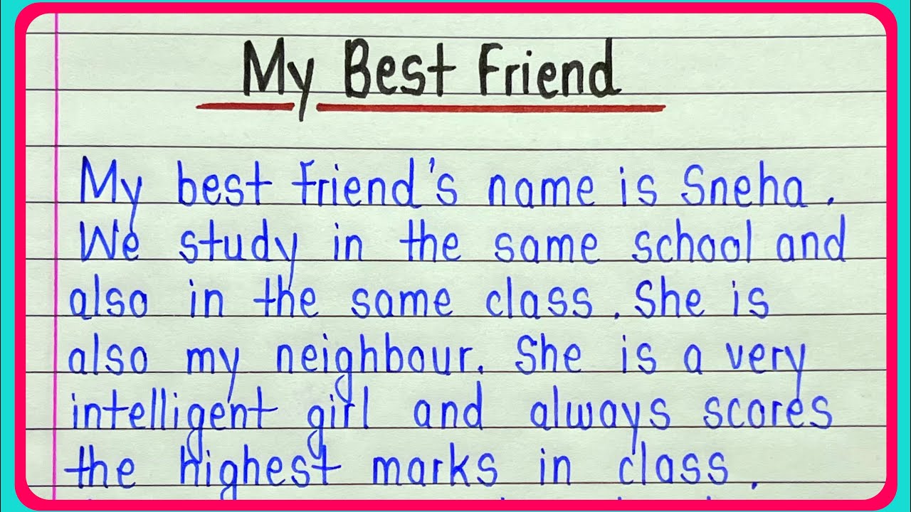 About my best friend essay in english