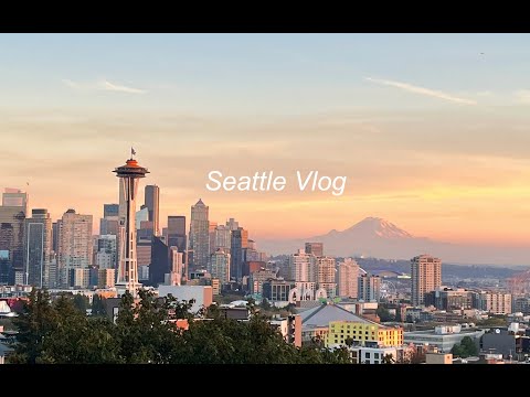Seattle Vlog: Sunny Skies!! ♡ヽ(°〇°)ﾉ