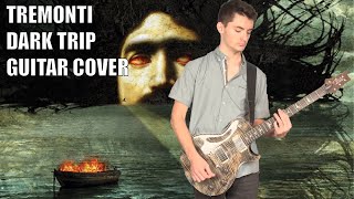 Dark Trip by Tremonti Dual Guitar Cover