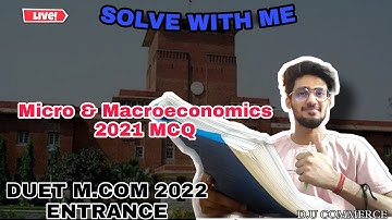 Solve With Me | Economics Last Year DUET M.COM MCQ | Delhi university | D.U Commerce
