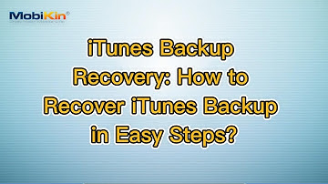 iTunes Backup Recovery: How to Recover iTunes Backup in Easy Steps?