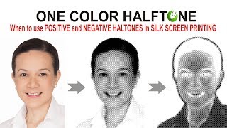 One Color HALFTONE - When to use POSITIVE and NEGATIVE HALFTONES in SCREEN PRINTING